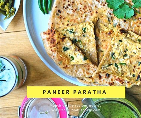 Paneer Paratha Recipe - Your Food Fantasy