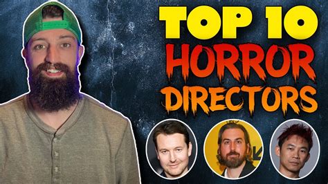 Top 10 Horror Directors - YouTube