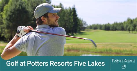 Golf at Potters Resorts Five Lakes | Potters Resorts Five Lakes