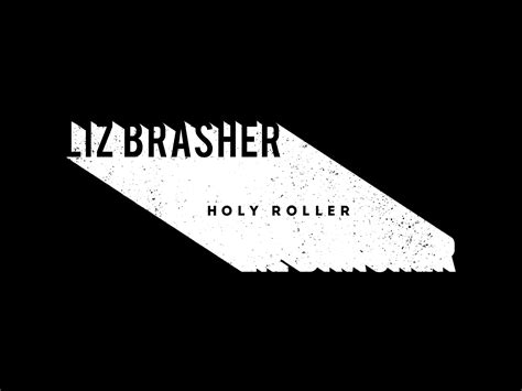 Liz Brasher Merch Designs by Jordan Eskovitz #singer, #songwriter, #logo, #brasher, #design, # ...