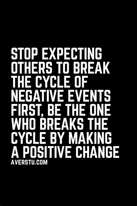 Break The Cycle Quotes - ShortQuotes.cc