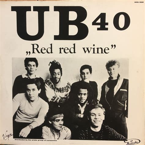 UB40 – Red Red Wine (1983, Vinyl) - Discogs