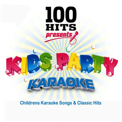 Karaoke Players - 100 Hits Karaoke Kids Party - Childrens Karaoke Songs & Classic Hits: lyrics ...