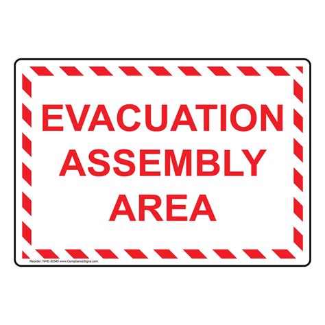 Evacuation Assembly Area Sign NHE-30345