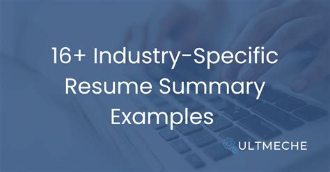 Resume Summary Examples [+16 Industry-Specific Examples]