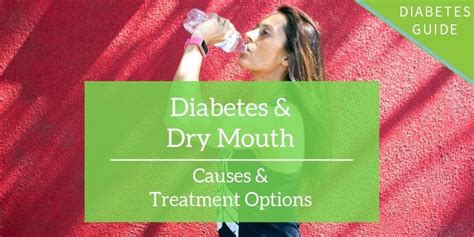 Diabetes & Dry Mouth: Causes and Treatment Options - Diabetes Strong