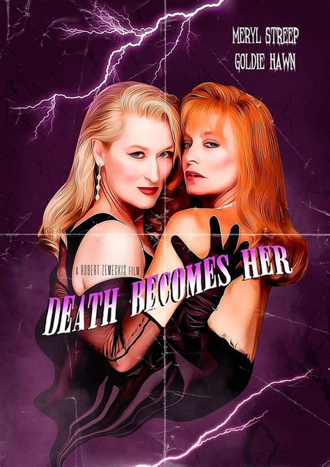 Death Becomes Her Vintage Movie Poster Poster Digital Art by Kailani Smith