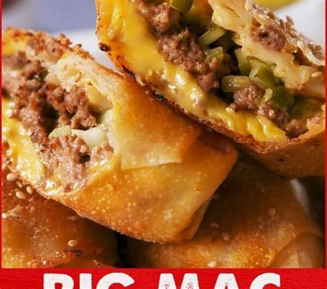 Big Mac Egg Rolls – Pin Healthy Recipes