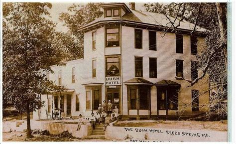 The Bush Hotel , Reed Springs Missouri 1910-1920 | Bush hotel, Old ...