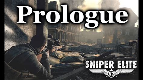 Sniper Elite V2 Gameplay Walkthrough HD - Prologue - YouTube