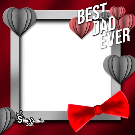 Best Dad Photo Frame - SmitCreation.com/Photoframe/