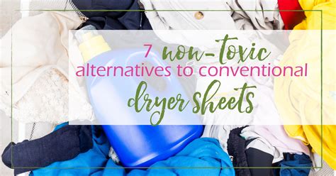 Dryer Sheets Alternatives - 7 Non-Toxic Options | GoodGirlGoneGreen.com