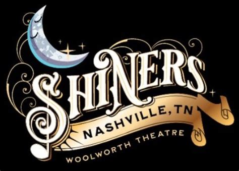 Shiners Nashville - Nashville's Hottest New Show