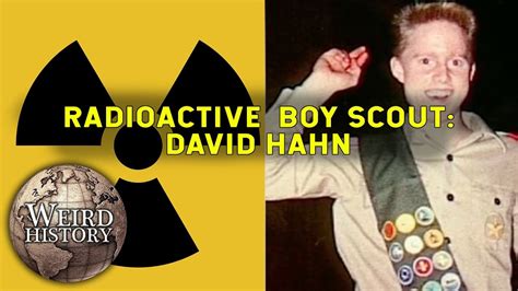 Radioactive Boy Scout - How Teen David Hahn Built a Nuclear Reactor