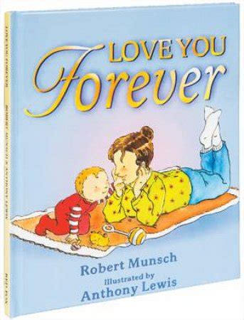 Love You Forever by Robert Munsch - 9781782956990