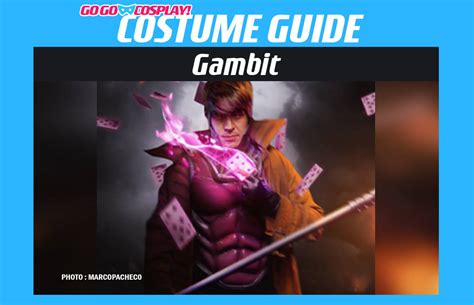 Gambit Costume Guide - GO GO COSPLAY