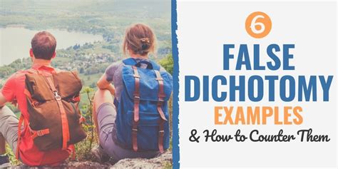 6 False Dichotomy Examples & How to Counter Them