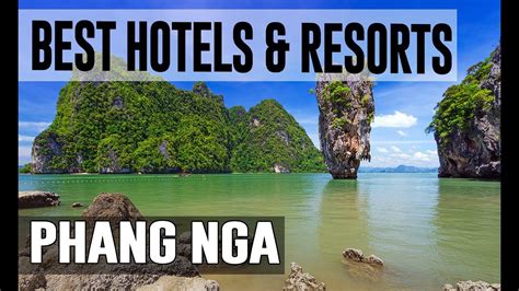 Best Hotels and Resorts in Phang Nga, Thailand - YouTube