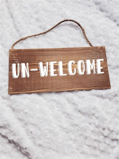 Unwelcome Sign Front Porch Sign Go Away Sign Funny Welcome - Etsy