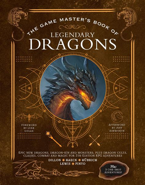 Buy The Game Master's Book of Legendary Dragons: Epic New Dragons, Dragon-Kin and Monsters, Plus ...