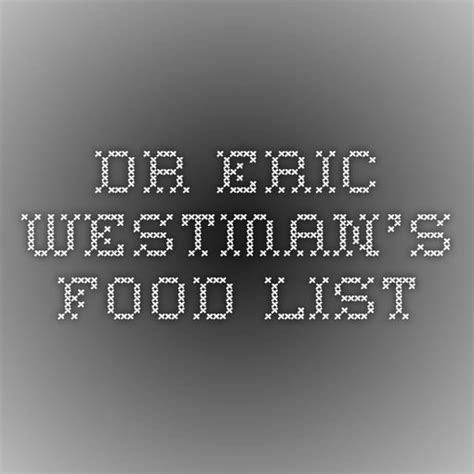 Dr Westmans Food List | Ketogenic food list, Food lists, Carbohydrates food