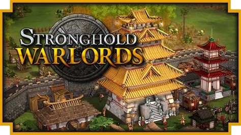 Stronghold: Warlords - Gameplay em português - YouTube