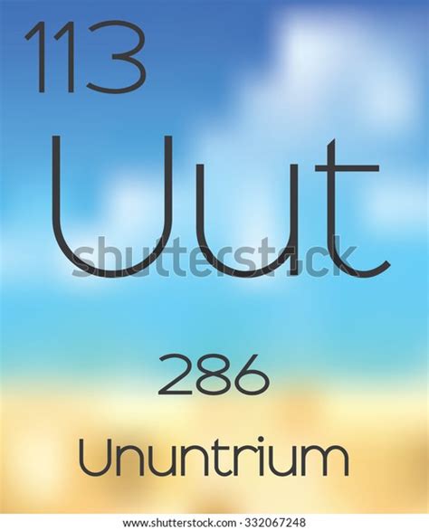 Periodic Table Elements Ununtrium Stock Illustration 332067248 | Shutterstock