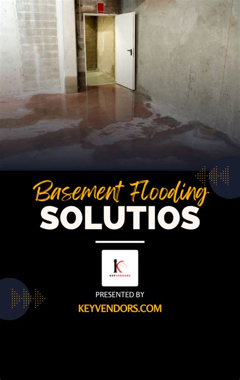 Explore Basement Flooding Solutions