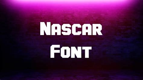 Nascar Font Free Download