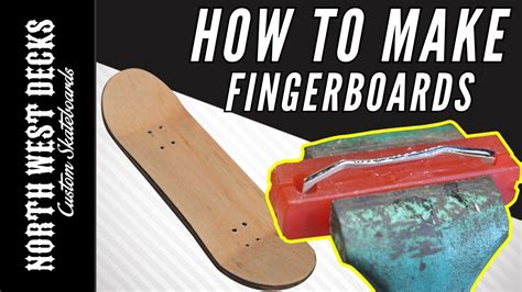 How To Make A Fingerboard Tutorial - YouTube