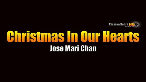 Christmas In Our Hearts - Jose Mari Chan (KARAOKE) Chords - Chordify