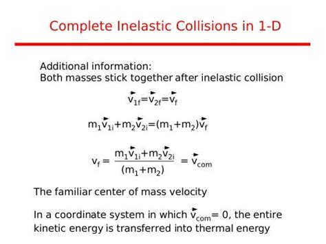 Complete Inelastic Collisions in 1-D