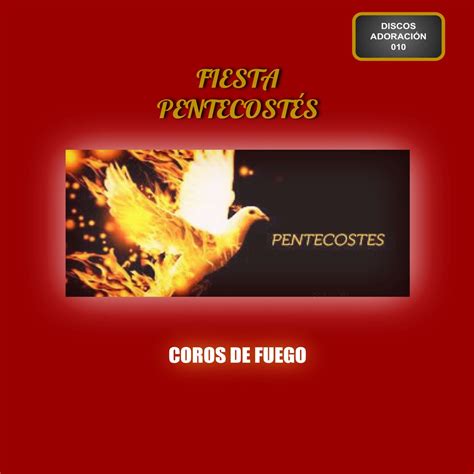 ‎Coros De Fuego de Fiesta Pentecostes en Apple Music