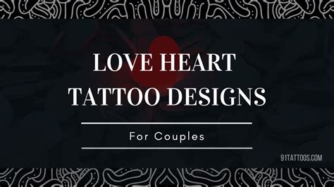 18 Best Love Heart Tattoo Designs for Couples - 91tattoos