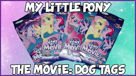 My Little Pony THE MOVIE - Dog Tags - YouTube