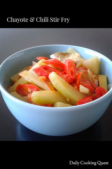 Chayote and Chili Stir Fry | Recipe | Vegetable recipes, Vegetarian ...