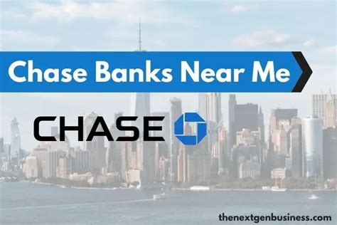 Chase Bank Near Me: Find Nearby Branch Locations and ATMs - The Next ...