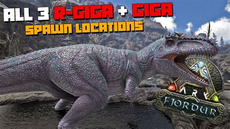 ARK: Fjordur | ALL Giga & R-Giga Spawn Locations! - YouTube