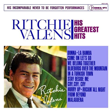 Ritchie Valens - His Greatest Hits Lyrics and Tracklist | Genius