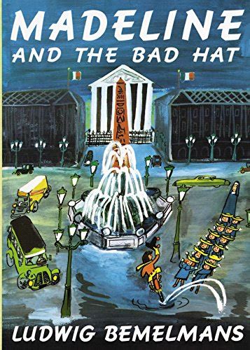 Madeline and the Bad Hat: Ludwig Bemelmans: 9780670446148: Amazon.com: Books