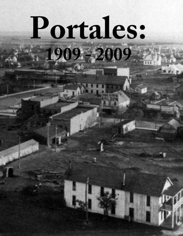 Portales, New Mexico 1909 - 2009 Pictorial History Book – Pediment ...