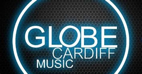 The Globe, Cardiff Events & Tickets 2022 | Ents24