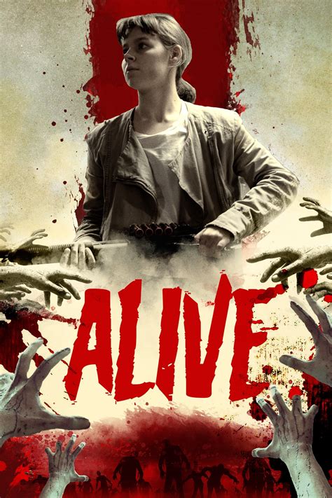 Alive (2023) - Posters — The Movie Database (TMDB)