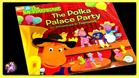 THE BACKYARDIGANS "THE POLKA PALACE PARTY" - Storybook for kids, children & adults - YouTube