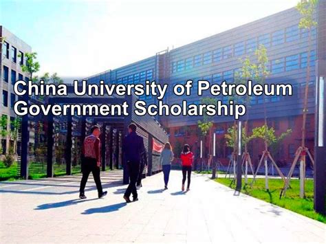 China University of Petroleum Government Scholarship for International Students