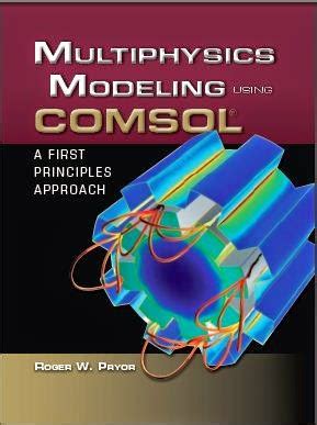 [PDF] Multiphysics Modeling using COMSOL - Free PDF Books