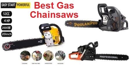 Top 15 Best Gas Chainsaws in 2020