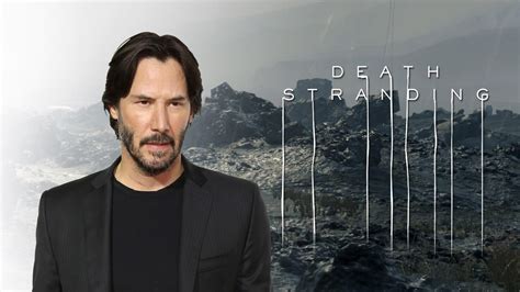 Keanu Reeves Almost Starred in Death Stranding - Gameslaught