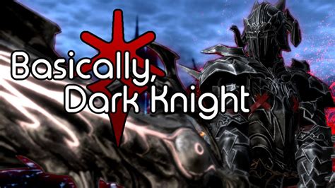 Basically, Dark Knight [FFXIV] - YouTube