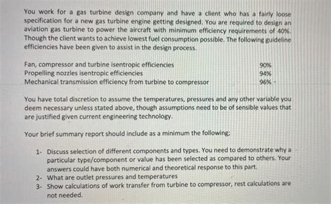 Solved You work for a gas turbine design company and have a | Chegg.com